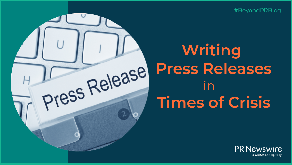Writing press releases in times of crisis 